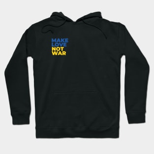 make love not war Hoodie